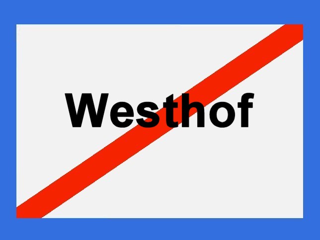 Westhof, Ortstafel